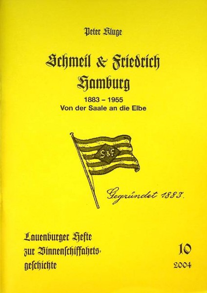 Schmeil & Friedrich Hamburg 1883-1955