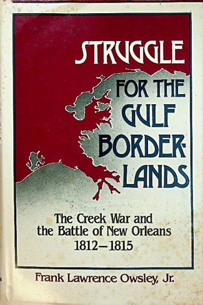 Struggle for the Gulf Borderlands