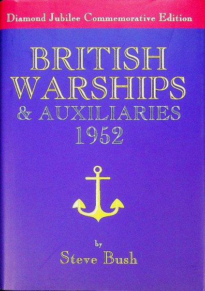British warships and Auxiliaries 1952