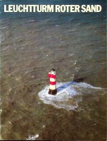 Stolting, S. - Leuchtturm Roter Sand 1885-1985