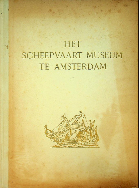 Het Scheepvaart Museum te Amsterdam