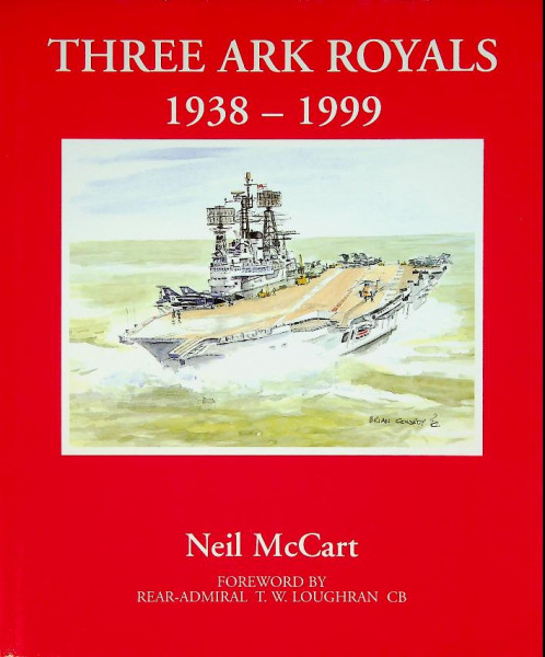 Three Ark Royals 1938-1999
