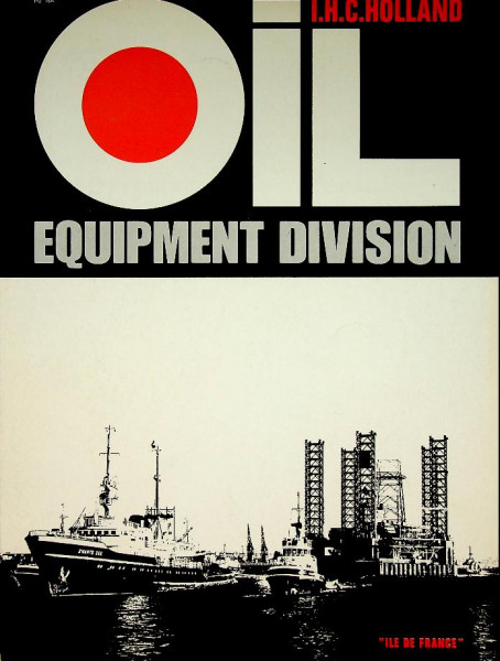 Brochure IHC Holland Oil Equipment Division