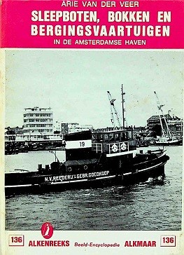 Sleepboten, bokken en bergingsvaartuigen in de Amsterdamse haven
