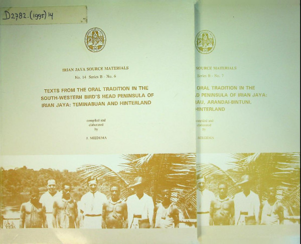 Texts from the oral tradition in the South Western Birds head peninsula of Irian Jaya (2 volumes)