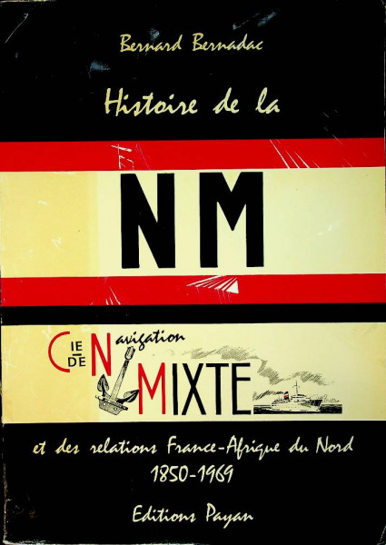 Histoire de la Cie de Navigation Mixte