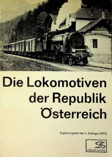 Die Lokomotiven der Republik Osterreich Band 12A