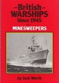 British Warships Since 1945, part 4 Minesweepers