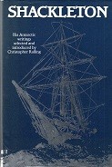 Shackleton - Shackleton, his Antarctic writings