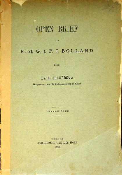Open Brief aan Prof. G.J.P.J. Bolland door Dr. G. Jelgersma