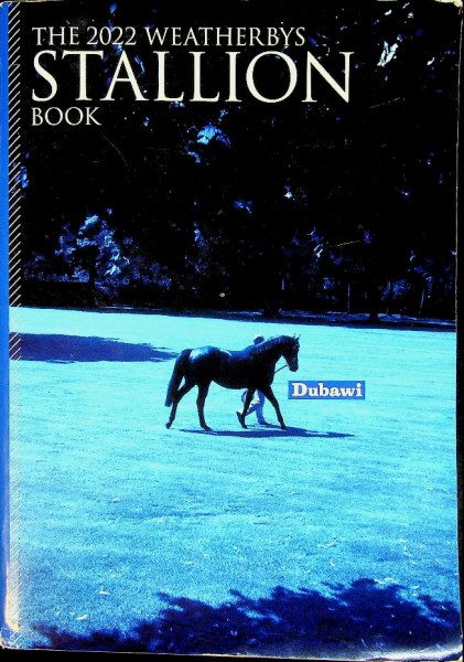 The 2022 Weatherbys Stallion Book