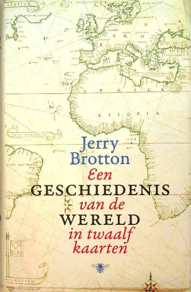 Een geschiedenis van de wereld in twaalf kaarten