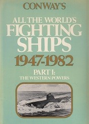 Conways all the Worlds Fighting Ships 1947-1982 (two volumes complete)