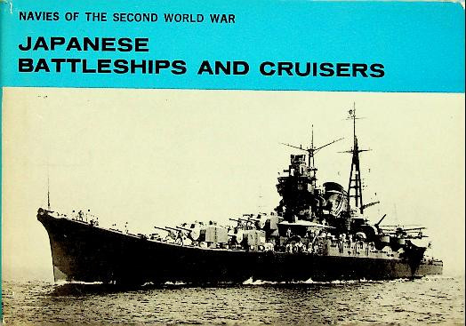 Japanese Battleships and Cruisers