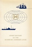Short History of the Hamburg-Amerika Linie 1847-1963