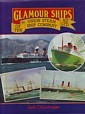 Glamourships of the Union Steam Ship Company N.Z. Ltd