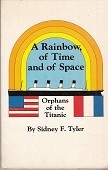A Rainbow of Time and of Space