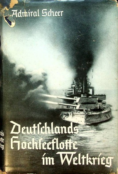 Deutschlands Hochseeflotte im Weltkrieg