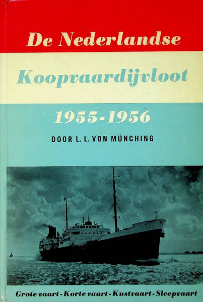 De Nederlandse Koopvaardijvloot 1955-1956