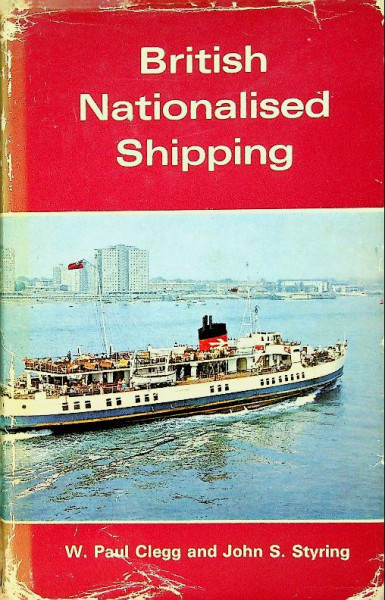 British Nationalised Shipping 1947-1968
