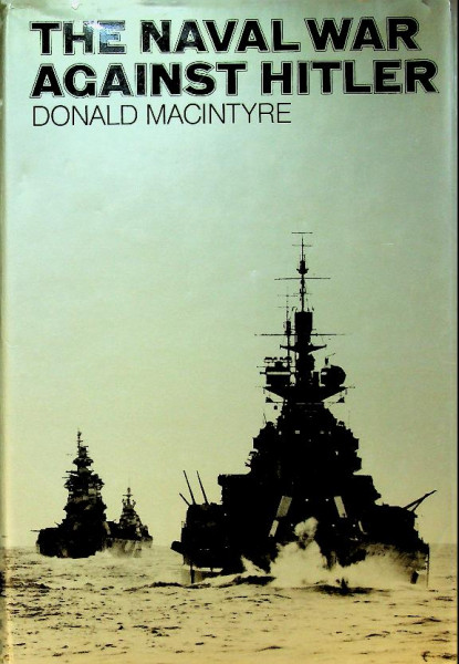 The Naval War Against Hitler