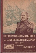Oderwald, J - Het merkwaardige dagboek van een Nederlandsch zeeman 1795-1860 (2 volumes). Deel 1 Napoleontische tijd en Deel 2 De Indische tijd