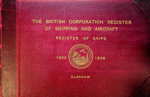 The British Corporation Register of Shipping and Aircraft 1936