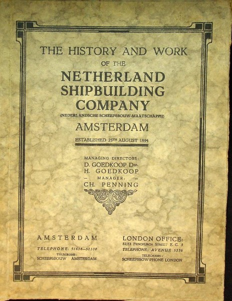 The History and Work of the Netherland Shipbuilding Company