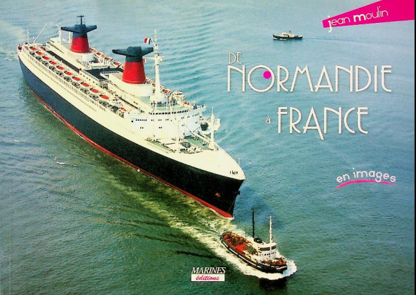 De Normandie a France en images