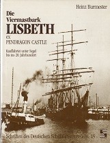 Die Viermastbark Lisbeth (Ex Pendragon Castle)
