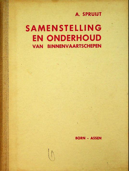 Samenstelling en onderhoud van binnenvaartschepen