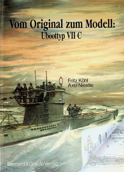 Vom Original zum Modell, Uboottyp VII C