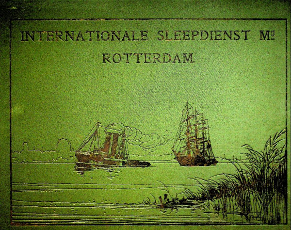 Internationale Sleepdienst Mij. Rotterdam ca. 1906