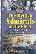 The British Admirals of the Fleet 1734-1995
