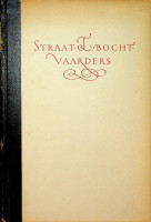 Vries, David Pietersz. - Straat en bochtvaarders. Facsimile naar het Journael van David Pietersz. De Vries met zijn reizen tussen 1618 en 1625