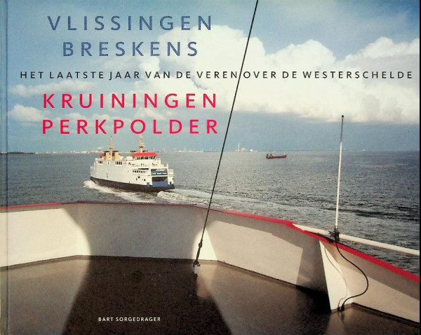 Vlissingen Breskens Kruiningen Perkpolder