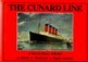 Woolley, Peter Moore, Terry - The Cunard Line. A Pictorial History 1840-1990