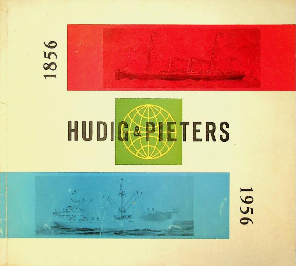 Hudig & Pieters 1856-1956