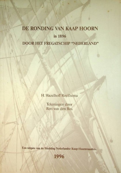 De ronding van Kaap Hoorn in 1896 door het Fregatschip Nederland | Webshop Nautiek.nl