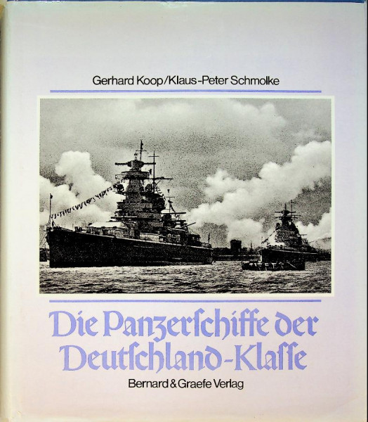 Die Panzerschiffe der Deutschland-Klasse