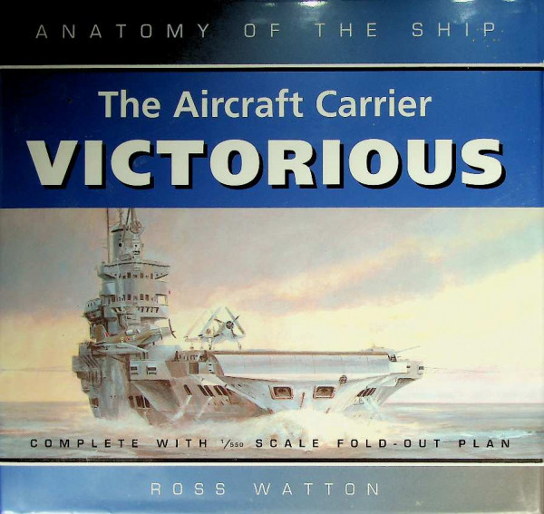 The Aircraft Carrier Victorious