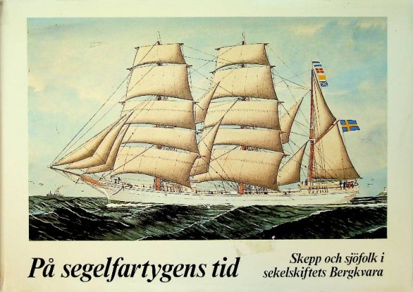 Pa segelfartygens tid | Webshop Nautiek.nl