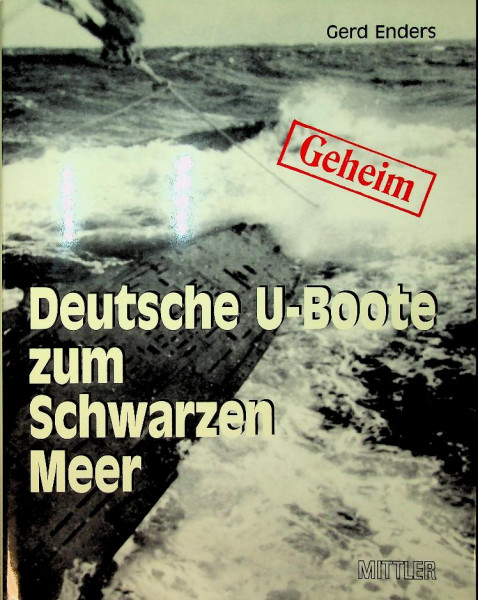 Deutsche U-Boote Zum Schwarzen Meer