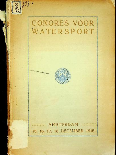 Congres voor Watersport 1915 Amsterdam