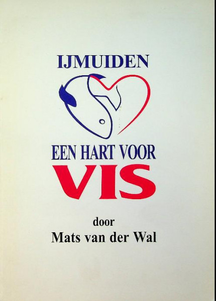 IJmuiden, een hart van vis