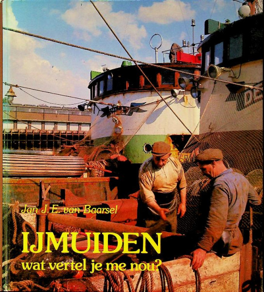 IJmuiden, wat vertel je me nou?