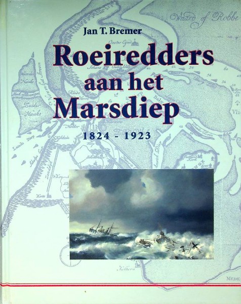 Roeiredders aan het Marsdiep 1824-1923