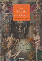 Reeuwijk, A - Van Atlas tot Routeplanner. Ottens Atlas in Teylers Museum