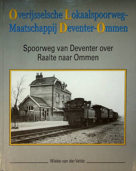 Overijsselsche Lokaalspoorweg-Maatschappij Deventer-Ommen