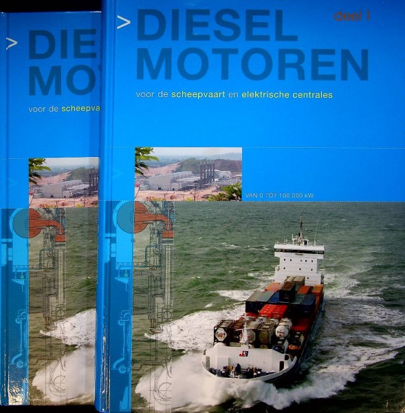 Dieselmotoren voor de scheepvaart en electrische centrales (2 volumes)